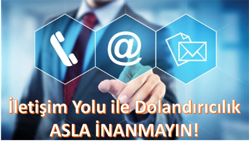 İletişim Yolu İle Dolandırıcılık2019
